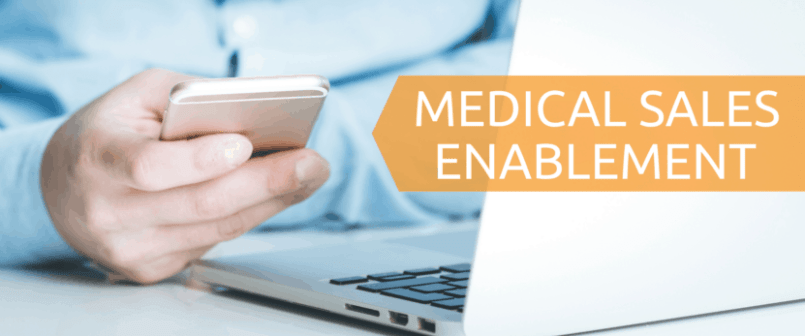 Medical Sales Enablement